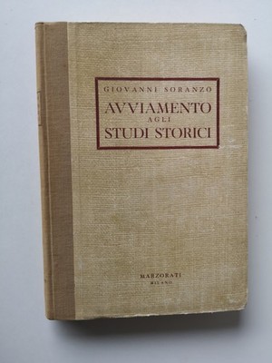 Beginn der historischen Studien-G.Soranzo-Marzorati Ed.-1950 2.Aufl.
