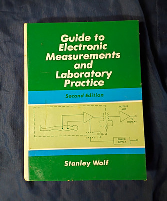 Guide to Electronic Measurements & Laboratory Practice 2nd Ed HC 1981