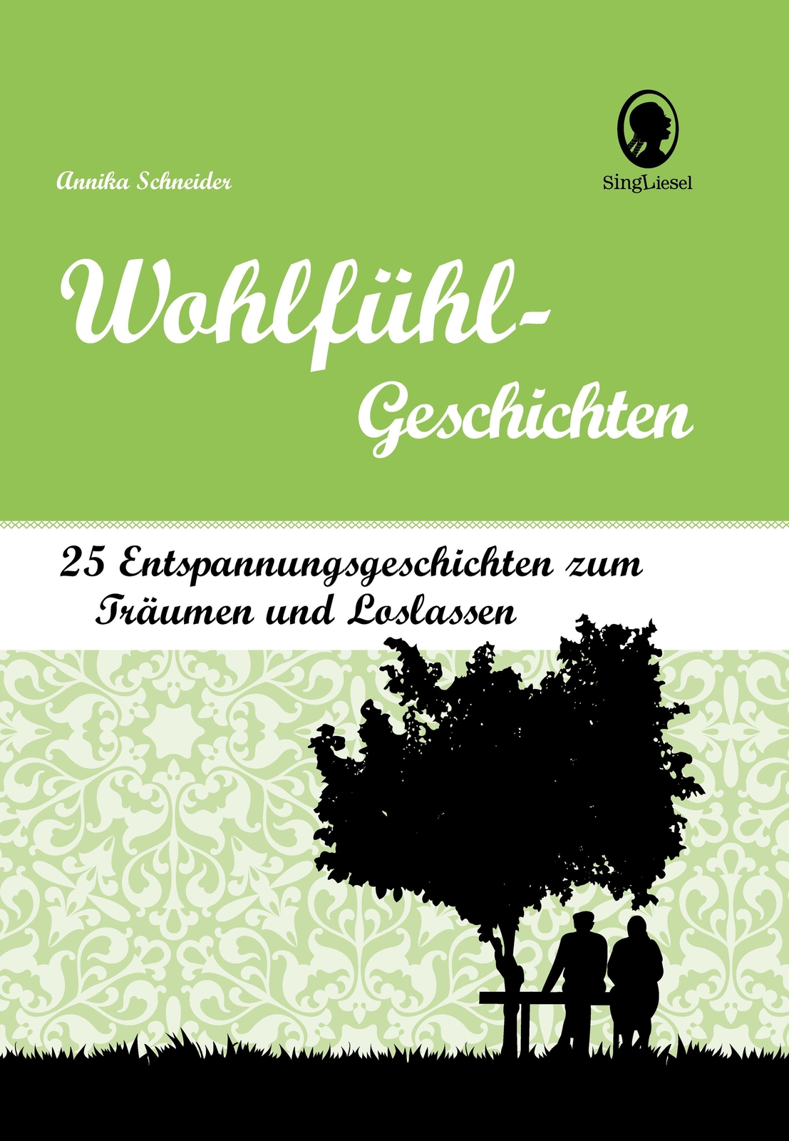Thumbnail - Geschichten Zum Entspannen Für Senioren | Annika Schneider | Buch |