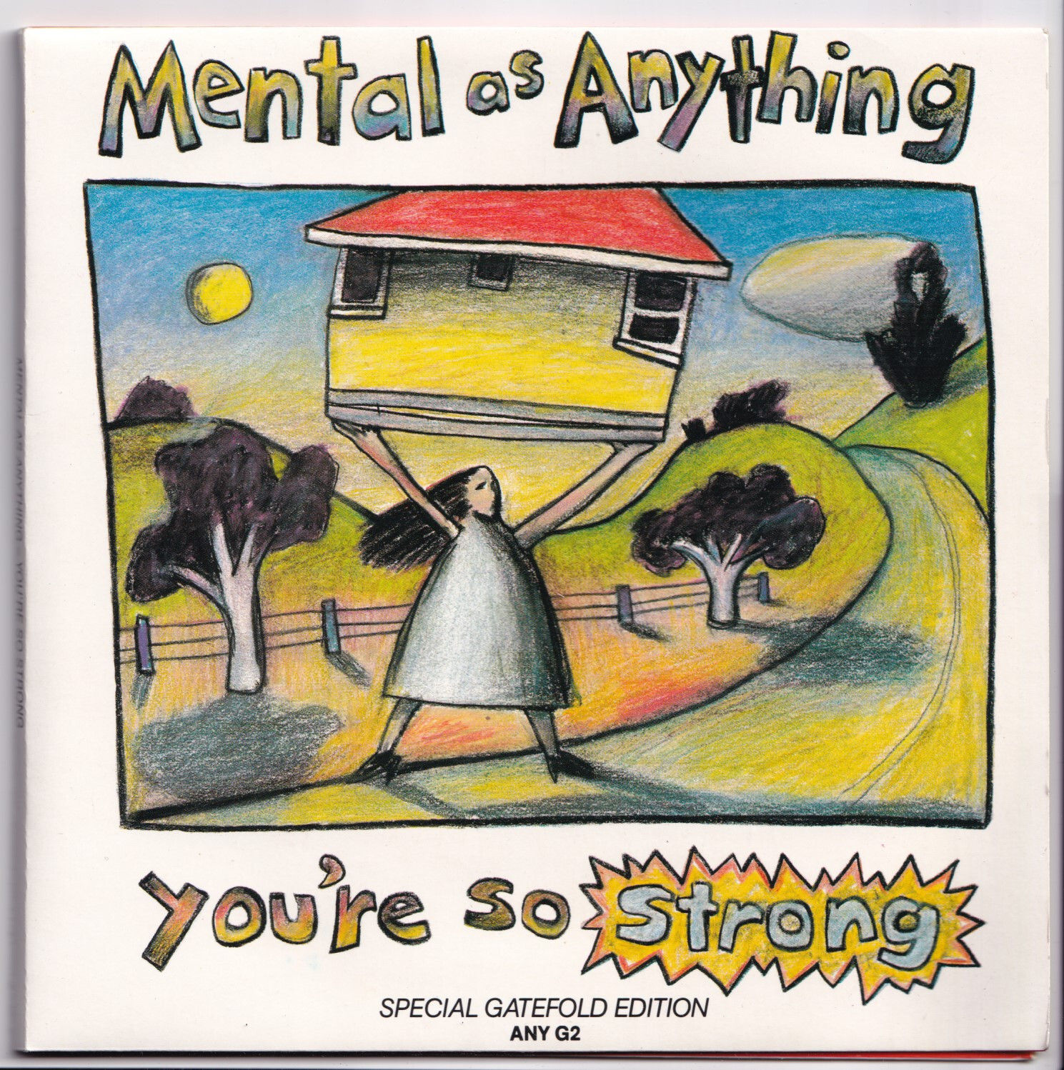 (nR168) Mental As Anything, You're So Strong - 1987 - 7"" vinyl Gatefold Sleeve
