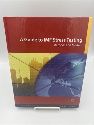 Guide to IMF Stress Testing: Methods and Models by Li L. Ong Hardcover