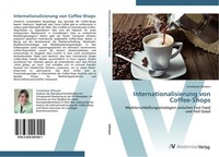 Constanze Ullmann | Internationalisierung Von Coffee-Shops | Taschenbuch (2012)