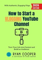Ryan Cooper | How To Start A Vlogging Youtube Channel: | Taschenbuch | Englisch