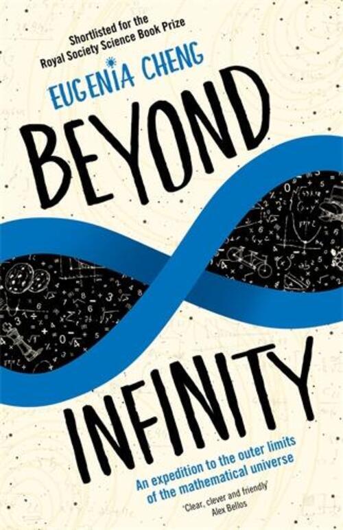 Thumbnail - Beyond Infinity | Eugenia Cheng | Taschenbuch | X | Englisch | 2018