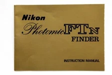 Very Clean Nikon Photomic FTN Finder Instruction Manual #P4255