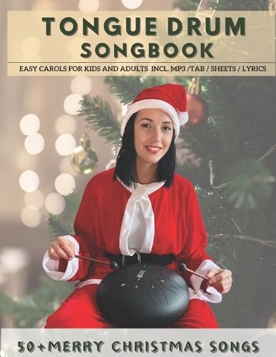 Merry Wind Tongue Drum Songbook Merry Christmas Songs (Tascabile)