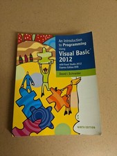 An Introduction to Programming Using Visual Basic 2012 by David I. Schneider