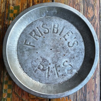 Frisbie s Pie Tin Big Letters Antique Frisbies Metal Plate Pan Frisbee Collector