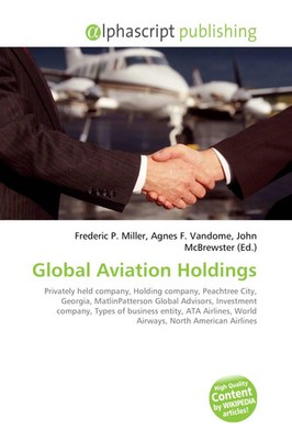 Frederic P. Miller (u. a.) | Global Aviation Holdings | Taschenbuch | Englisch