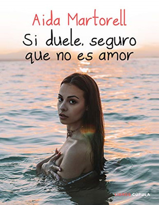 Si duele, seguro que no es amor - Paperback NEW Necessities, Ro 05/03/2019