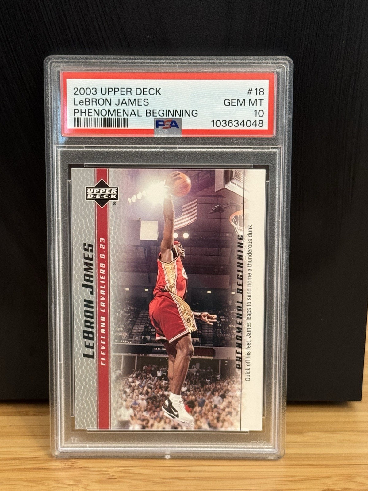 LeBron James #18 (Basketball Cards 2003 Upper Deck Phenomenal Beginning) — is it worth grading?
