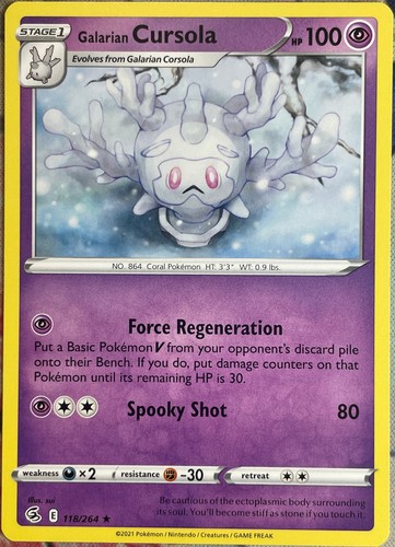 Galarian Cursola Rare - 118/264 - Fusion Strike Pokemon 2021