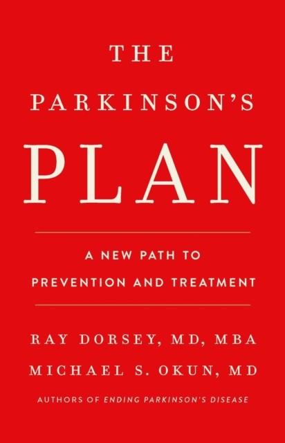 The Parkinsons Plan by Ray Dorsey HARDBACK 9781541705388 - Image 4