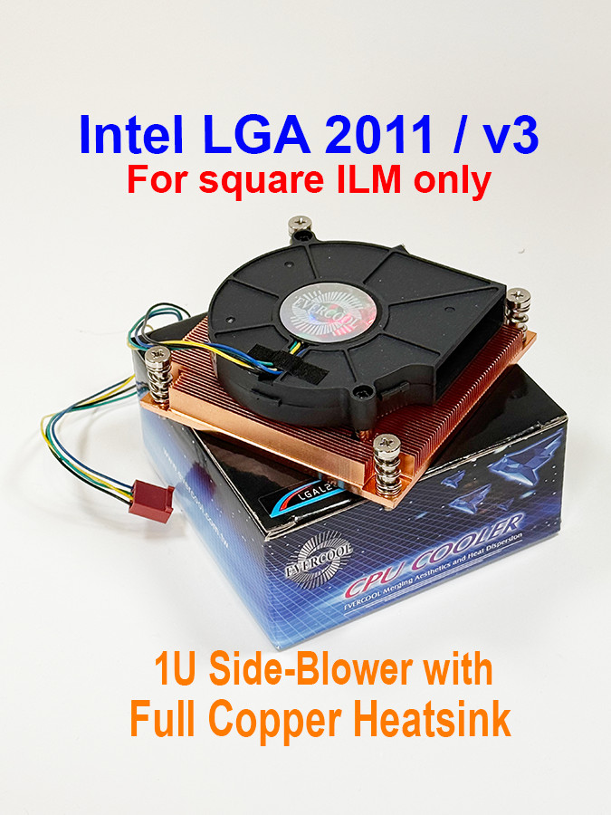 EverCool Square ILM LGA2011 V3 Low Profile 1U Copper CPU Heatsink Blower Fan