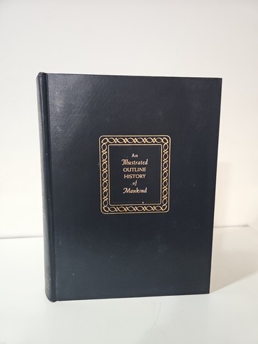 Used Vintage An Illustrated Outline History Of Mankind Flaws Hardcover Book