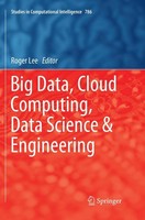 Big Data, Cloud Computing, Data Science & Engineering Roger Lee