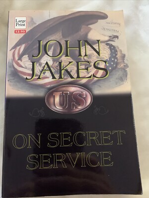 On Secret Service by John Lakes Large Print Edition Paperback