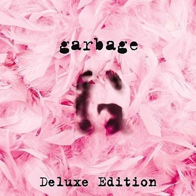 Garbage (20th Anniversary Edition) by Garbage (CD, 2015)