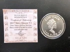 2017 1 oz .999 Silver Shield "Slave Queen V2" Coa/Capsule 6855