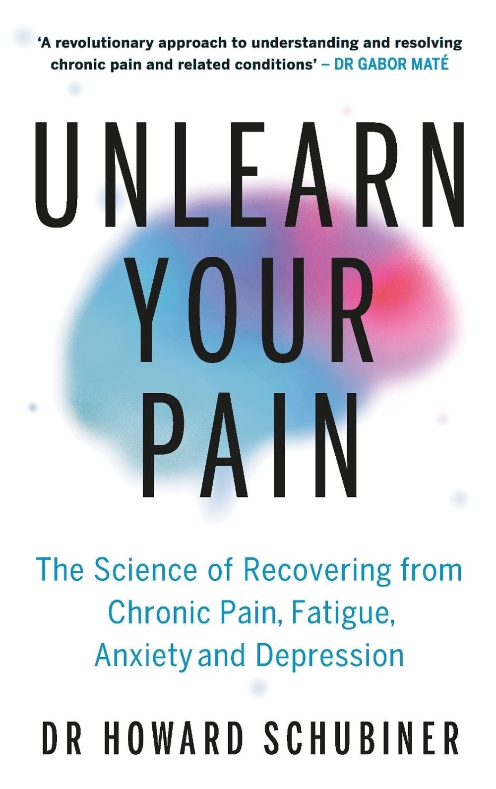Unlearn Your Pain: The Science of Recovering from Chronic Pain Fatigue Anxiety - Image 7