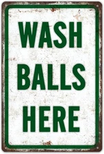ZYPENG Wash Balls Here Vintage Metal Funny Gift Golf Tin Signs Man Cave Sports G
