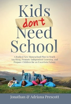 Jonathan Prescott Adriana Pre Kids Don't Need S (Gebundene Ausgabe) (US IMPORT)