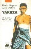 Yakuza von Kaplan, David, Dubro, Alec | Buch | Zustand gut