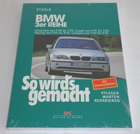 Reparaturanleitung So Wird's Gemacht Bmw 3Er Reihe Typ E46 1998 Bis 2006