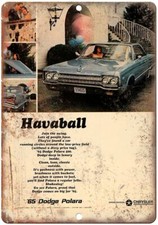 1965 Dodge Polara Havaball Vintage Ad Reproduction Metal Sign A270 1965 Dodge Polara Havaball Vintage Ad Reproduction Metal Sign A270