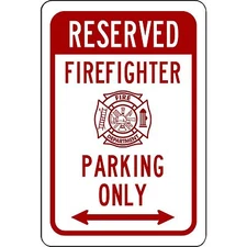 Reserved Firefighter Parking Only Aluminum Metal 8" x 12" Sign - Will Not Rust