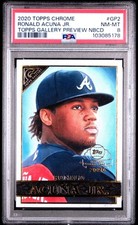 2020 TOPPS CHROME GALLERY PREVIEW NATIONAL BASEBALL DAY RONALD ACUNA PSA 8 #GP2