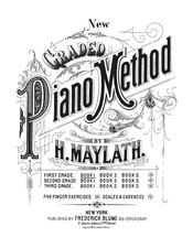 New graded piano method first grade complete with books One, Two, Three, ....