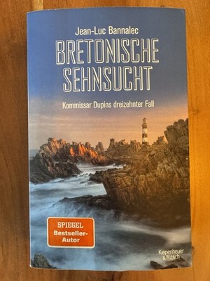 Bretonische Sehnsucht. Kommissar Dupins dreizehnter Fall