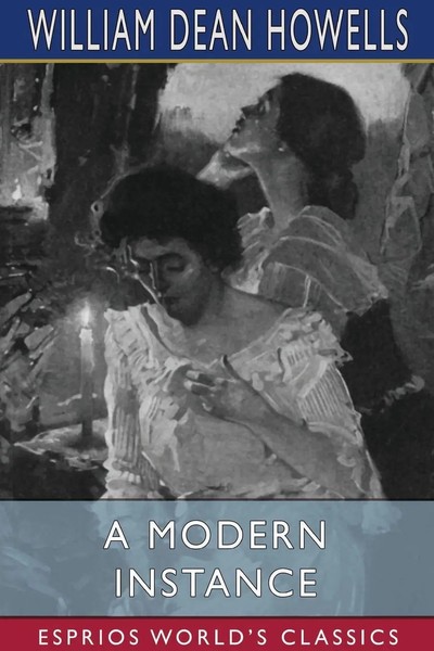 William Dean Howells | A Modern Instance (Esprios Classics) | Taschenbuch (2026)-image