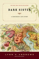 Lynn V. Andrews | Dark Sister | Taschenbuch | Englisch (2007)