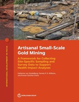 Artisanal Small-Scale Go*D Mining | Ernesto Sanchez-Triana (U. A.) | Englisch