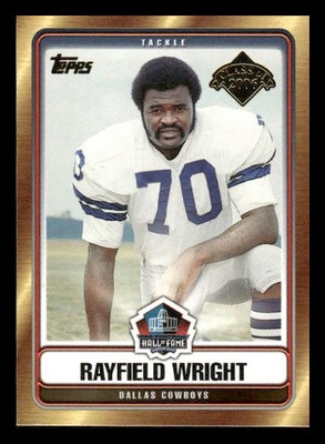 2006 Topps #HOFT-RWR Rayfield Wright Hall of Fame Tribute Dallas Cowboys