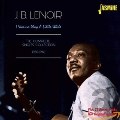 I Wanna Play A Little While - The Complete Singles Collection 1950-1960 - Plus
