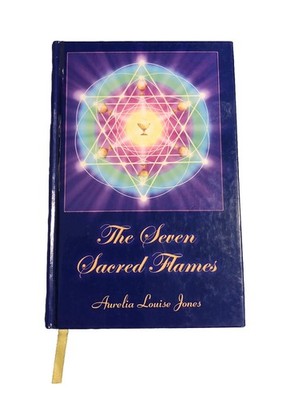 The Seven Sacred Flames By Aurelia L. Jones HC/Hardcover Spiritual New Age RARE