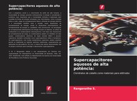 Supercapacitores Aquosos De Alta PotêNcia: Ranganatha S. Taschenbuch 2025
