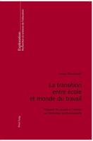 La Transition Entre éCole Et Monde Du Travail Jonas Masdonati