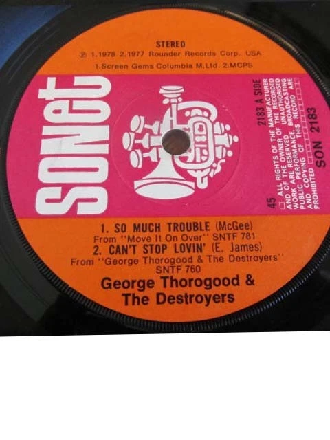 George Thorogood EP So Much Trouble I'm Ready Sonet Label SON-2183 Import - Image 2 of 3
