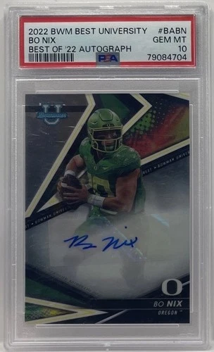 2022 BOWMAN'S BEST UNIVERSITY BO NIX RC AUTO AUTOGRAPH BRONCOS ROOKIE PSA 10!