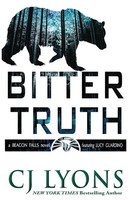 Bitter Truth | A Beacon Falls Mystery Featuring Lucy Guardino | Cj Lyons | Buch