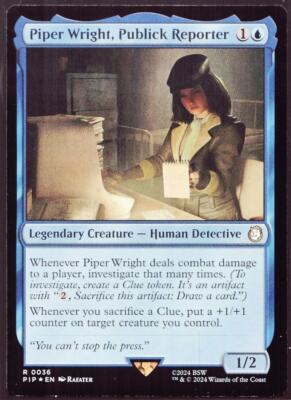 Piper Wright, Publick Reporter-36 Foil MTG Fallout