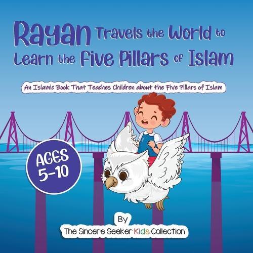 Thumbnail - Rayan's Adventure Learning The Five Pillars Of Islam (taschenbuch)