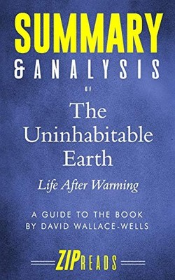 Summary & Analysis of The Uninhabitable E..., ZIP Reads