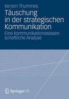 Kerstin Thummes | TäUschung In Der Strategischen Kommunikation | Taschenbuch