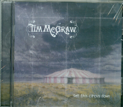 Tim McGraw - Set This Circus Down [US Import]
