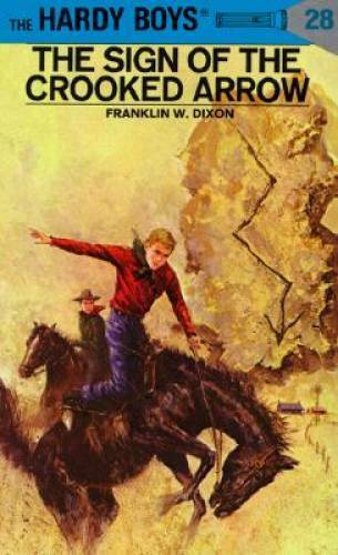 The Sign of the Crooked Arrow (Hardy Boys, Book 28) - Hardcover - GOOD